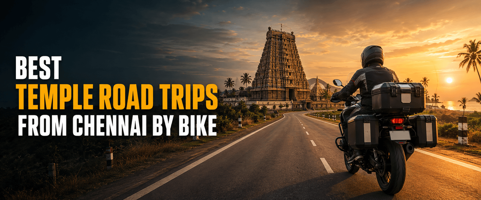 Best Temple Road Trips in Tamil Nadu Starting from Chennai