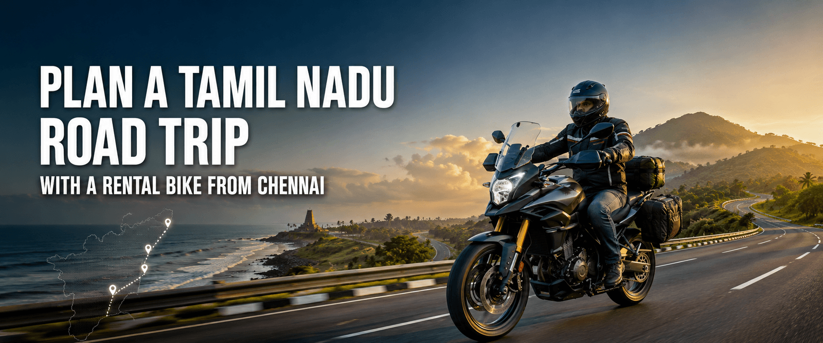 How to Plan a Tamil Nadu Road Trip with a Rental Bike from Chennai