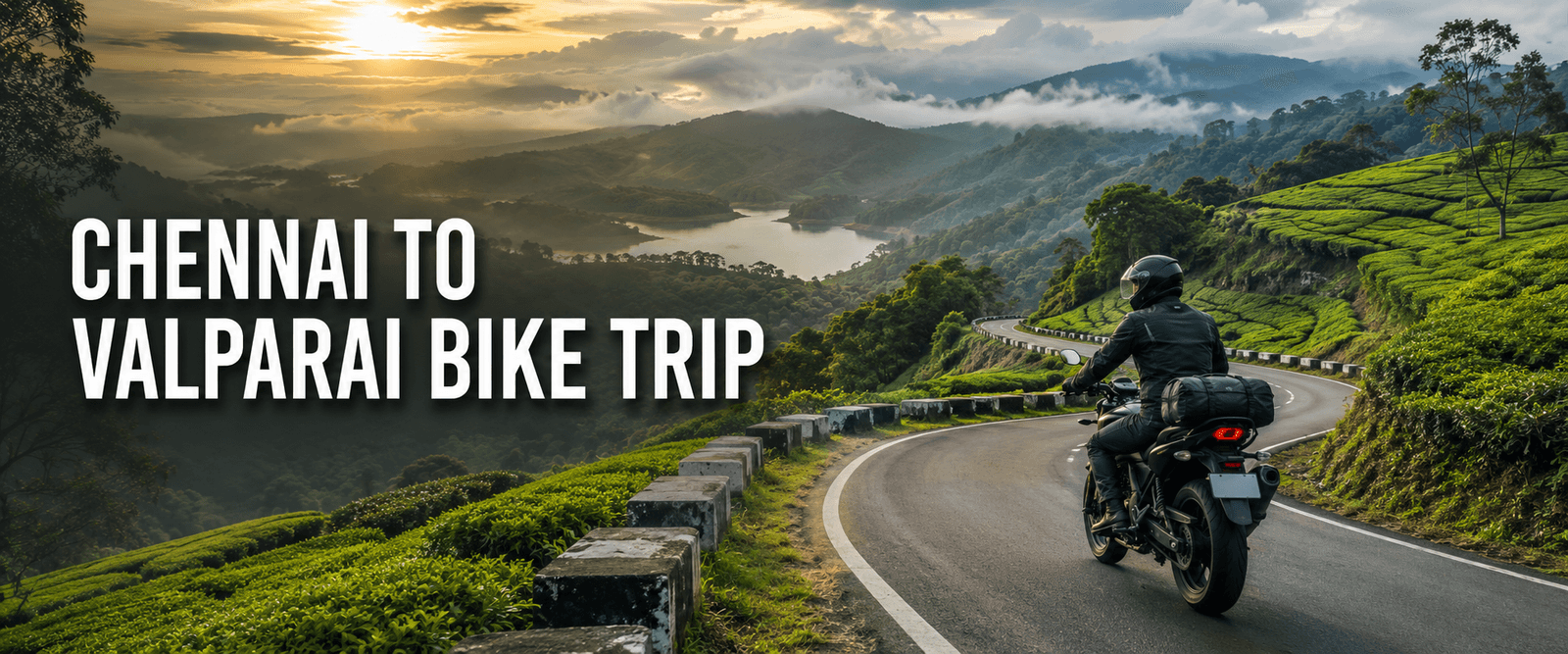 Chennai to Valparai Bike Trip: Scenic Route and Travel Guide