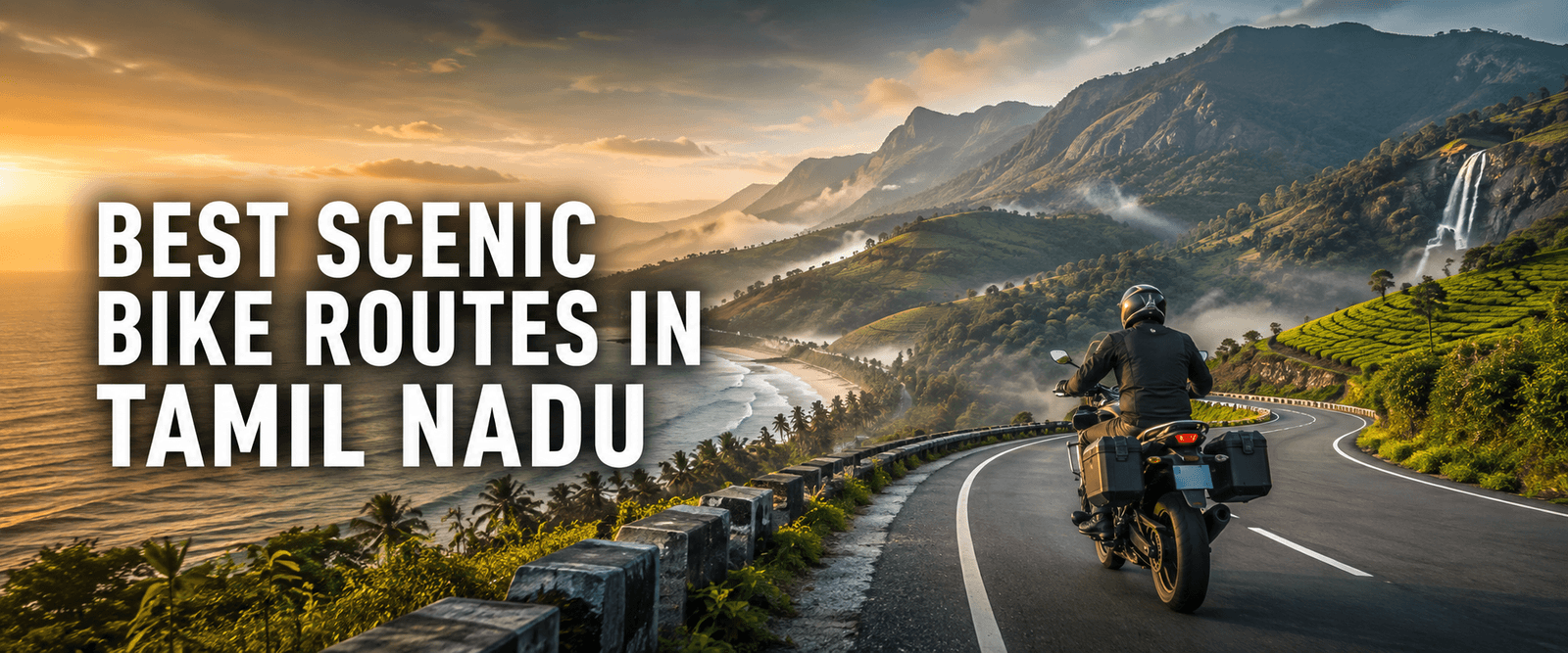 Best Scenic Bike Routes in Tamil Nadu