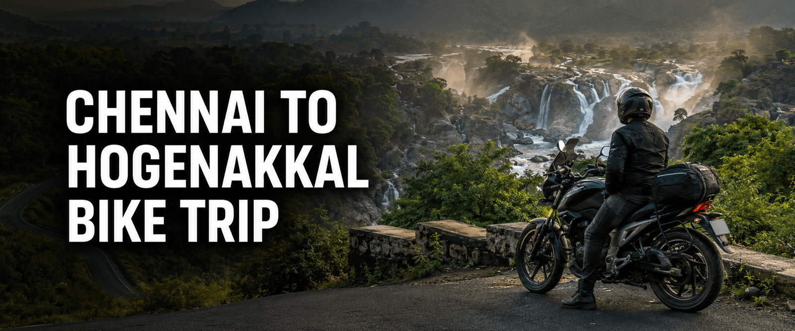 Chennai to Hogenakkal Bike Trip Guide
